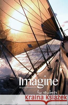 Imagine Basic for Students Tim Passmore 9780996964531 Outcome Publishing