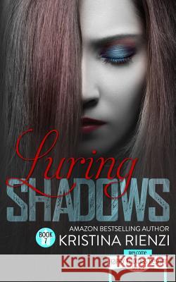 Luring Shadows Kristina Rienzi 9780996972109