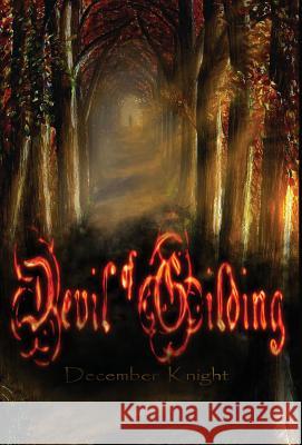 Devil of Gilding December Knight Patrisha Colombo 9780996991049