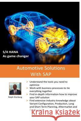 Automotive Solutions with SAP: Essential Practice Reference Ralph Kierberg 9780996998505 Bookforces