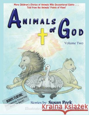 Animals of God: Volume Two Susan Peek, Martina Parnelli 9780997000535