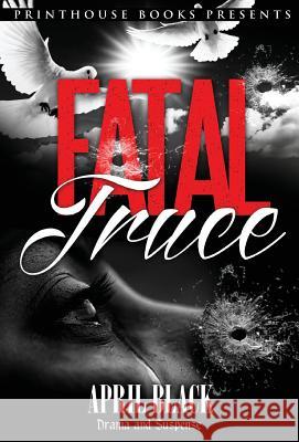 Fatal Truce April Black 9780997001631 VIP Ink Publishing Group, Inc. / Printhouse B