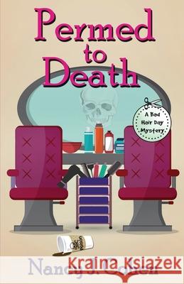 Permed to Death Nancy J. Cohen 9780997003819 Orange Grove Press