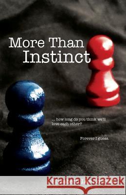 More Than Instinct Elizabeth Lee Sorrell Sandra Js Coleman Sandra Js Coleman 9780997013214