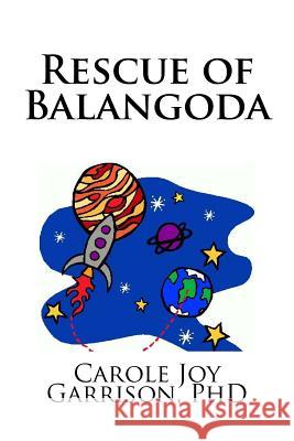 Rescue of Balangoda Carole Joy Garrison 9780997024043 Wiltshire Books LLC