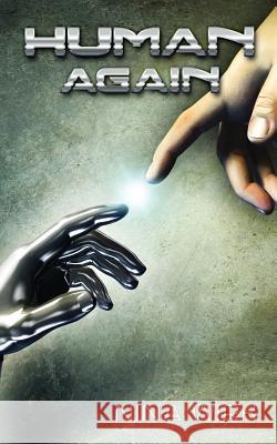 Human Again Nina Wirk   9780997043143 Nina Wirk