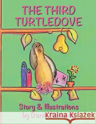 The Third Turtledove Danie Connolly Danie Connolly 9780997054620