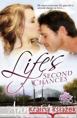 Life's Second Chances Anne Stone 9780997069112