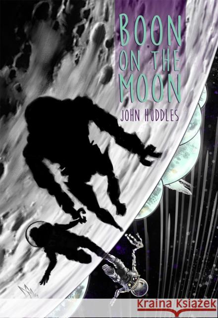 Boon on the Moon John Huddles 9780997085181 Notable Kids Publishing