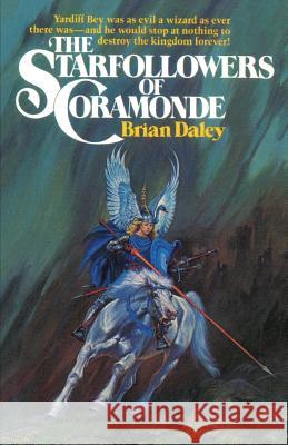The Starfollowers of Coramonde Brian Daley 9780997104004 Lucia St. Clair Robson