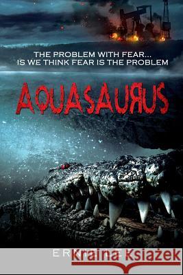 Aquasaurus Ernie Lee 9780997128406