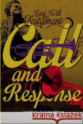 Last Will and Testiment: Call and Response Evelyn I. Bethune Bethune Publishing John-Mark McLeod 9780997154801