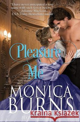 Pleasure Me Monica Burns 9780997159240