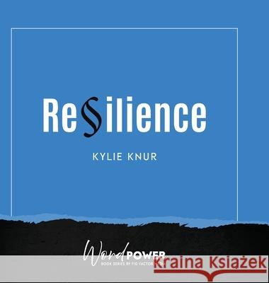 Resilience Kylie Knur 9780997160550