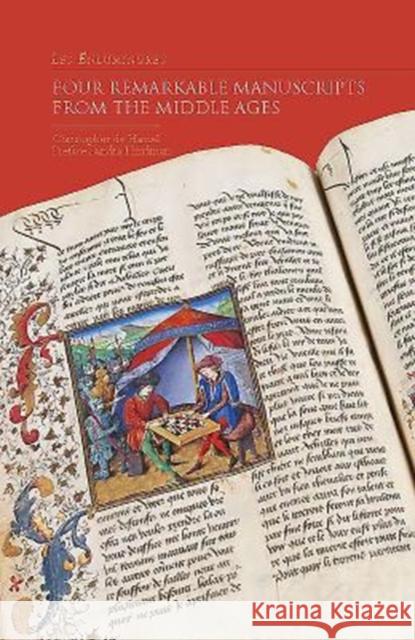 Les Enluminures: Four Remarkable Manuscripts from the Middle Ages Christopher de Hamel 9780997184273 Les Enluminures, Limited