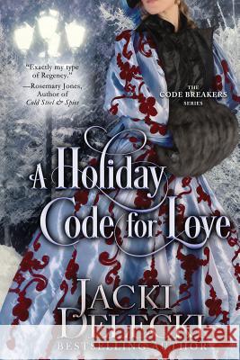 A Holiday Code for Love Jacki Delecki 9780997189148 Doe Bay Publishing