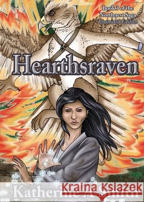 Hearthsraven Katherine A. Smith 9780997195392 Katherine Smith