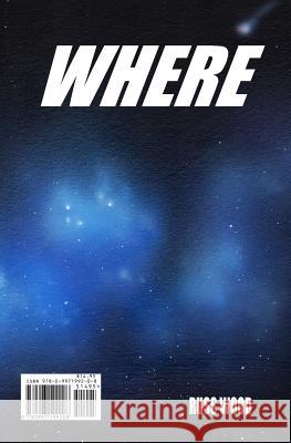 Elsewhere/Where Else Russ Wood 9780997199208