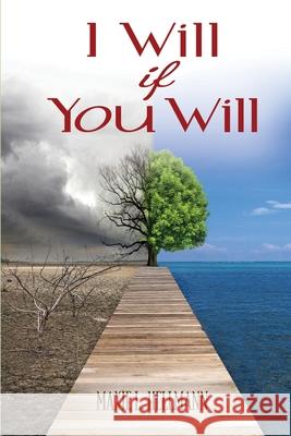 I Will If You Will Maxie L. Hellmann 9780997207804 Spiritfire Publishing