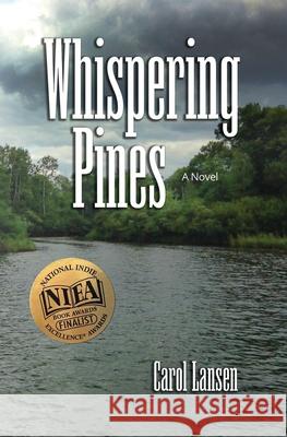 Whispering Pines Carol Lansen 9780997208597 Aquazebra