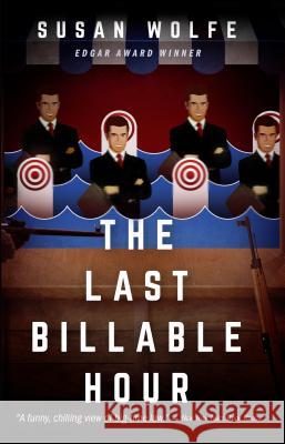 The Last Billable Hour Susan Wolfe 9780997211740