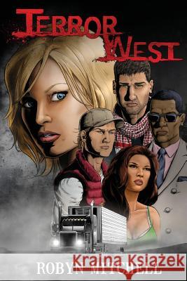 Terror West Robyn Mitchell 9780997212969 Crle Publishing