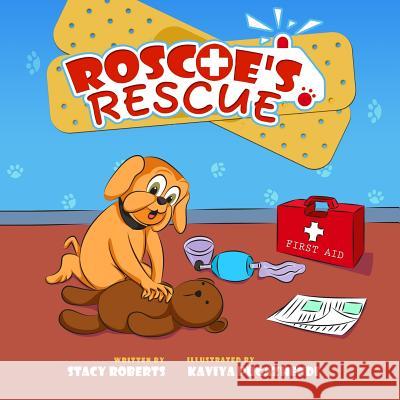 Roscoe's Rescue Stacy Marie Roberts Kaviya Pugazhendi 9780997229660 Skylight Books