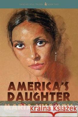 America's Daughter Maria Nhambu 9780997256130 Dancing Twiga Press