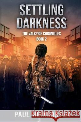 Settling Darkness Paul Heingarten 9780997262636 Decatur Media