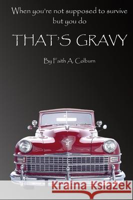 Gravy Faith Colburn Brittany Roos 9780997267778