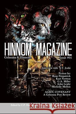 Hinnom Magazine Issue 001 C. P. Dunphey Ryan Fitzpatrick Kurt Newton 9780997280326 Gehenna Publishing House
