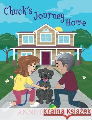 Chuck's Journey Home Anne E Soares 9780997285383 Sdp Publishing