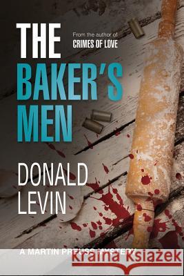 The Baker's Men Donald Levin 9780997294118