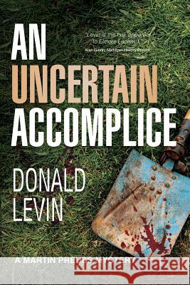 An Uncertain Accomplice Donald Levin 9780997294149