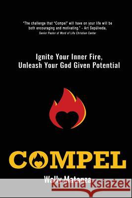 Compel Wally Matanza 9780997297300 Compel