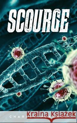 Scourge Charley Pearson 9780997299328 Cep Books