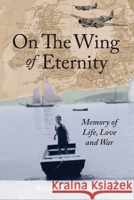 On The Wing of Eternity Michael O. Alexander 9780997320374 Casper Press
