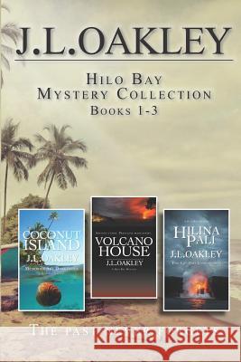 Hilo Bay Mystery Collection J. L. Oakley 9780997323733 Fairchance Press