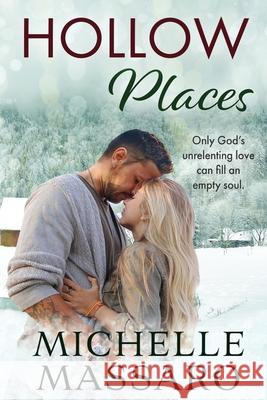 Hollow Places Michelle Massaro 9780997327373