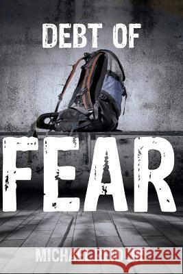 Debt Of Fear Klyzub, Annmarie 9780997350029 Reid Publications