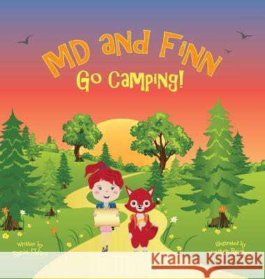 MD and Finn Go Camping! Rania Eldam Kristen Reichert 9780997375503 Catacomb Publishing LLC