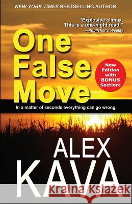 One False Move Alex Kava 9780997389739 Prairie Wind Publishing