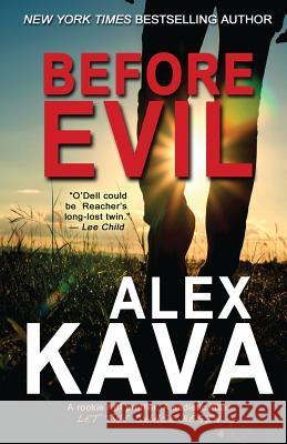 Before Evil: The Prequel Alex Kava 9780997389760 Prairie Wind Publishing