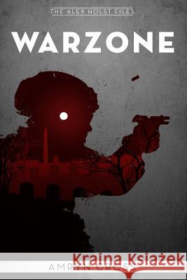 Warzone Amryn Cross 9780997390339 Amryn Cross