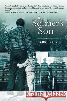 A Soldier's Son Jack Estes 9780997399004 Jack Estes