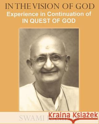In the Vision of God Swami Ramdas 9780997399936 Sufi Ruhaniat International