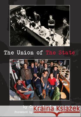 The Union of The State Stulce, Corey 9780997400502 Corey Stulce