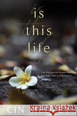 Is this Life Medley, Cin 9780997402193