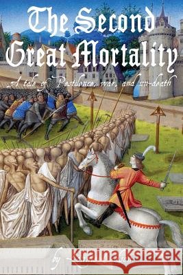 The Second Great Mortality Lonnie Colson 9780997408706