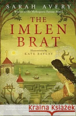 The Imlen Brat Sarah Avery Kate Baylay 9780997414028